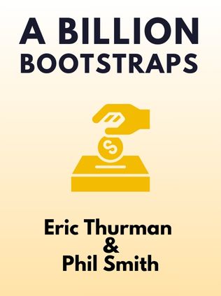 A Billion Bootstraps by Eric Thurman, Phil Smith - Book Cover