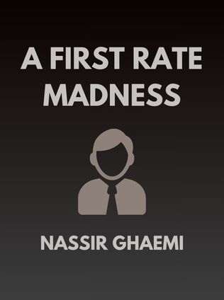 A First Rate Madness by Nassir Ghaemi - Book Cover