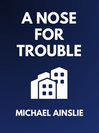 A Nose for Trouble by Michael Ainslie - Book Cover