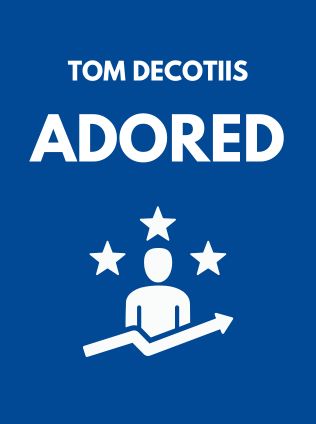 Adored by Tom DeCotiis - Book Cover
