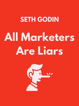 All Marketers are Liars by Seth Godin - Book Cover