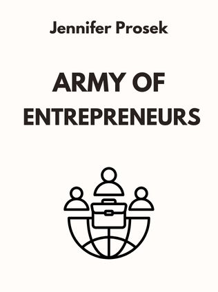 Army of Entrepreneurs by Jennifer Prosek - Book Cover