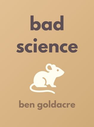 Bad Science by Ben Goldacre - Book Cover