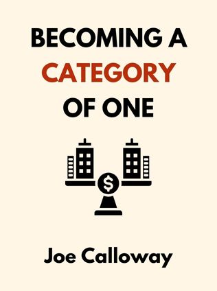 Becoming a Category of One by Joe Calloway - Book Cover