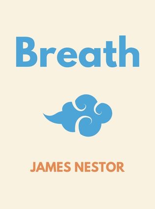 Breath by James Nestor - Book Cover