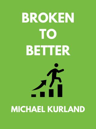 Broken to Better by Michael Kurland - Book Cover