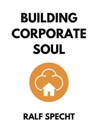 Building Corporate Soul by Ralf Specht - Book Cover