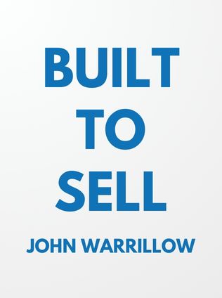 Built to Sell by John Warrillow - Book Cover