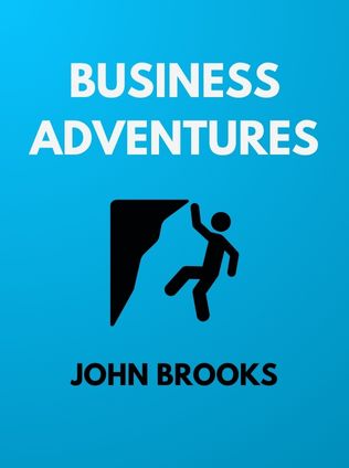 Business Adventures by John Brooks - Book Cover