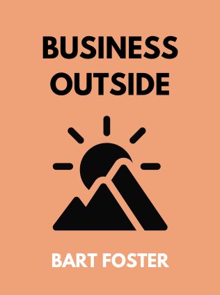 BusinessOutside by Bart Foster - Book Cover