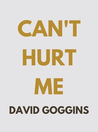 Can't Hurt Me by David Goggins - Book Cover