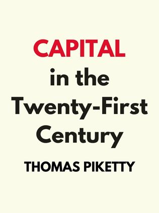 Capital in the Twenty-First Century by Thomas Piketty - Book Cover