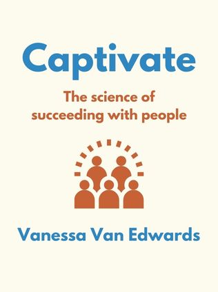 Captivate by Vanessa Van Edwards - Book Cover