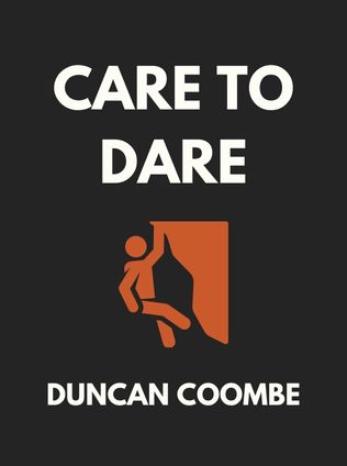 Care to Dare by Duncan Coombe, - Book Cover