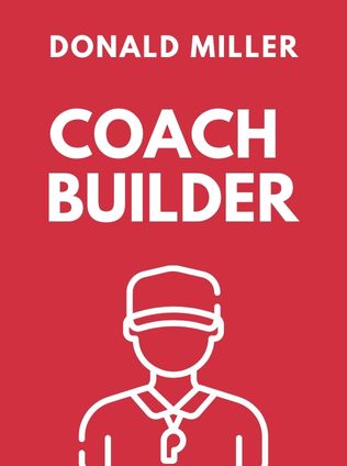 Coach Builder by Donald Miller - Book Cover