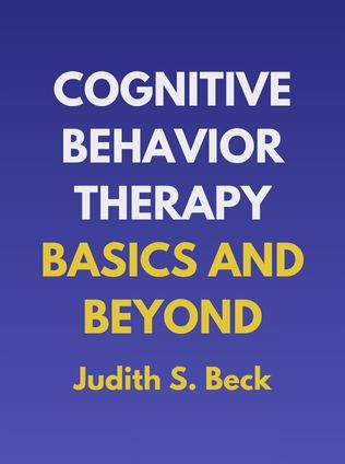 Cognitive Behavior Therapy: Basics and Beyond by Judith S. Beck - Book Cover