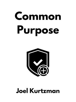 Common Purpose by Joel Kurtzman - Book Cover