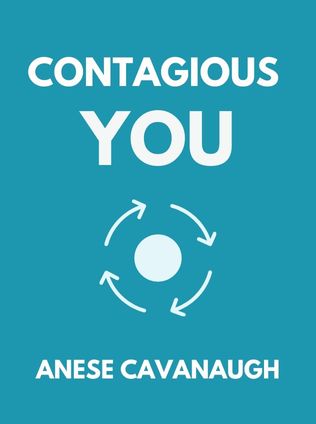 Contagious You by Anese Cavanaugh - Book Cover