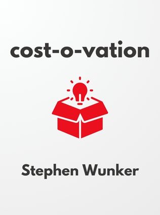 Costovation by Stephen Wunker - Book Cover