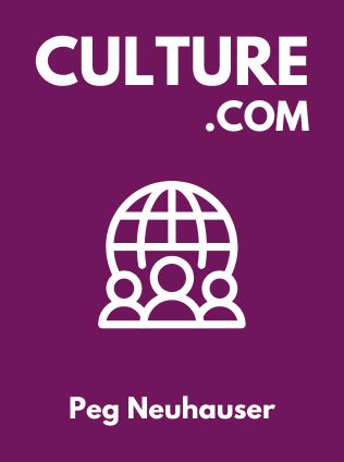 Culture.com by Peg Neuhauser, - Book Cover