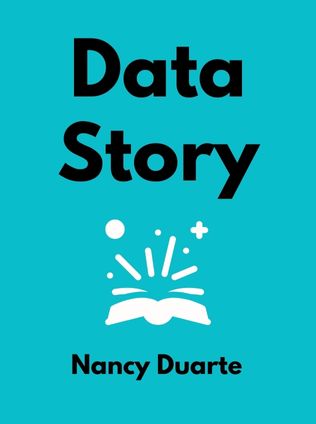 DataStory by Nancy Duarte - Book Cover