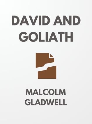David and Goliath by Malcolm Gladwell - Book Cover