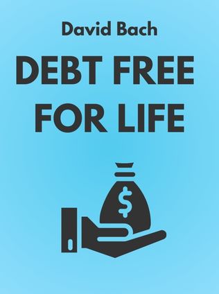 Debt Free for Life by David Bach - Book Cover