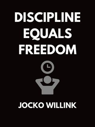 Discipline Equals Freedom by Jocko Willink - Book Cover