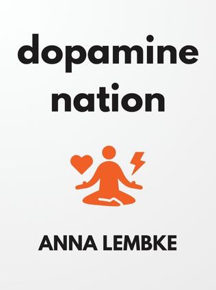Dopamine Nation by Anna Lembke - Book Cover