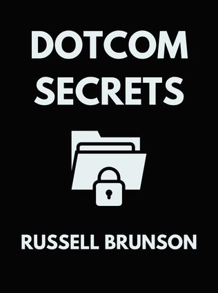 Dotcom Secrets by Russell Brunson - Book Cover