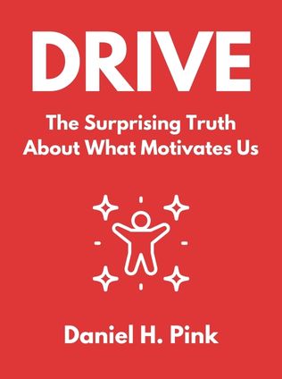 Drive by Daniel H. Pink - Book Cover