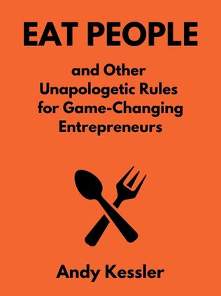 Eat People by Andy Kessler - Book Cover