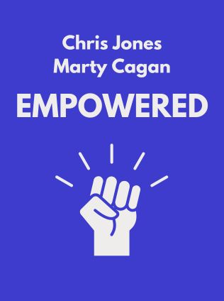 Empowered by Chris Jones, Marty Cagan - Book Cover
