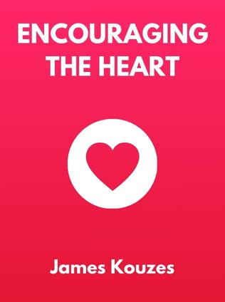 Encouraging the Heart by James Kouzes, - Book Cover