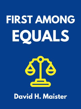First Among Equals by David H. Maister, - Book Cover