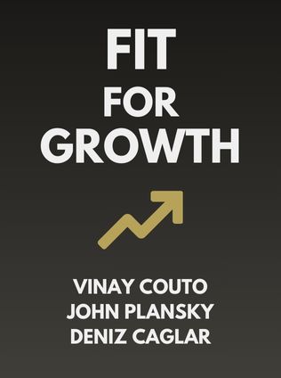 Fit for Growth by Vinay Couto, John Plansky, Deniz Caglar - Book Cover