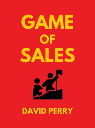 Game of Sales by David Perry - Book Cover