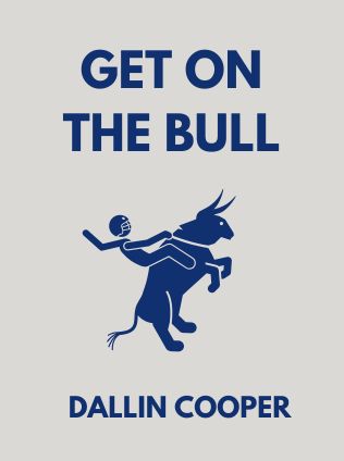 Get on the Bull by Dallin Cooper - Book Cover