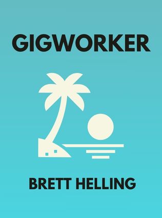 Gigworker by Brett Helling - Book Cover