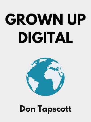 Grown Up Digital by Don Tapscott - Book Cover