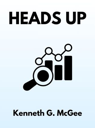 Heads Up by Kenneth G. McGee - Book Cover