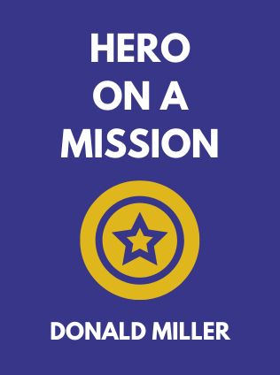 Hero On a Mission by Donald Miller - Book Cover