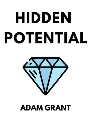Hidden Potential by Adam Grant - Book Cover