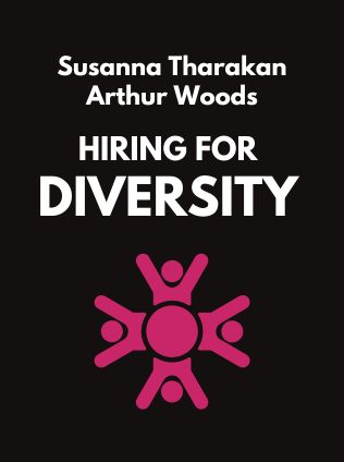 Hiring for Diversity by Susanna Tharakan, Arthur Woods - Book Cover