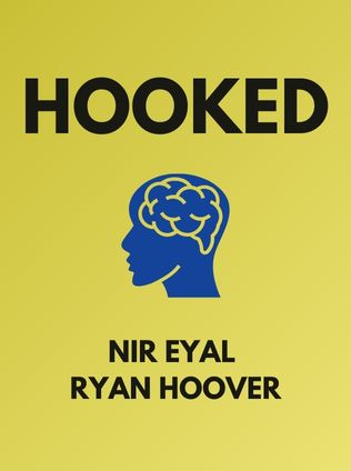 Hooked by Nir Eyal and Ryan Hoover - Book Cover
