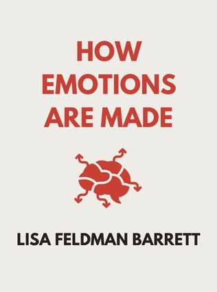 How Emotions Are Made by Lisa Feldman Barrett - Book Cover