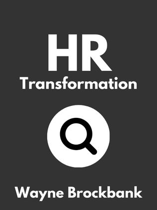 HR Transformation by Wayne Brockbank, - Book Cover