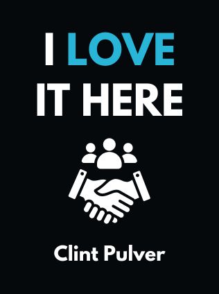 I Love It Here by Clint Pulver - Book Cover