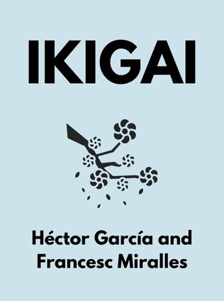 Ikigai by Héctor García and Francesc Miralles - Book Cover