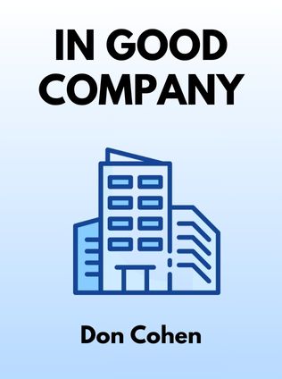 In Good Company by Don Cohen, - Book Cover